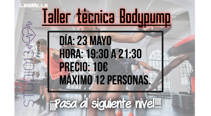 TALLER TÉCNICA BODYPUMP 💪