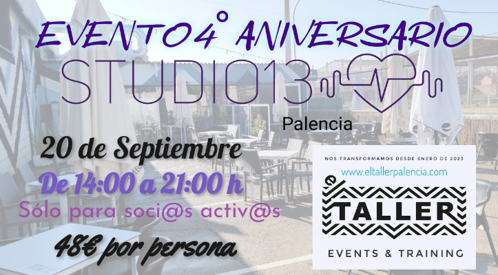 EVENTO 4° ANIVERSARIO STUDIO13PALENCIA 🎉🎉🎉🎉